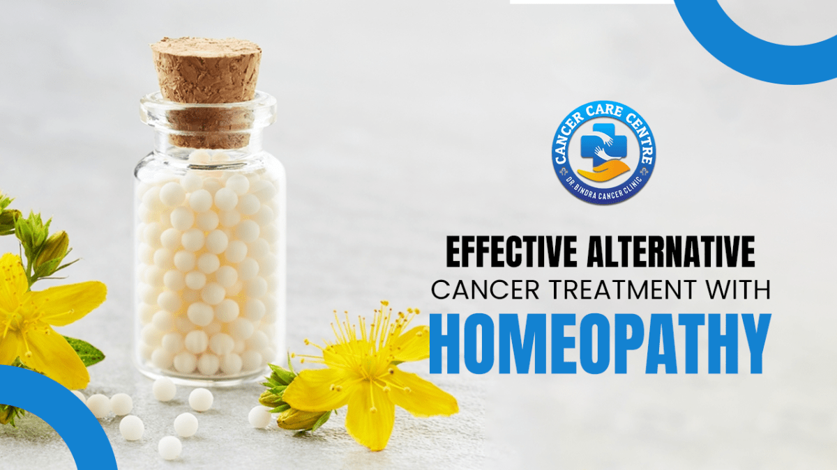 Effective alternative cancer treatment with Homeopathy.